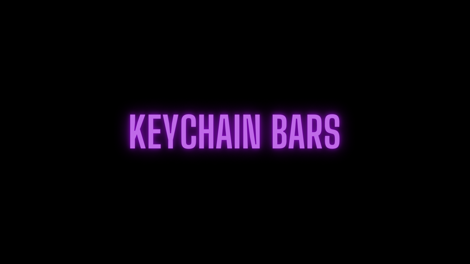 Keychain Bars